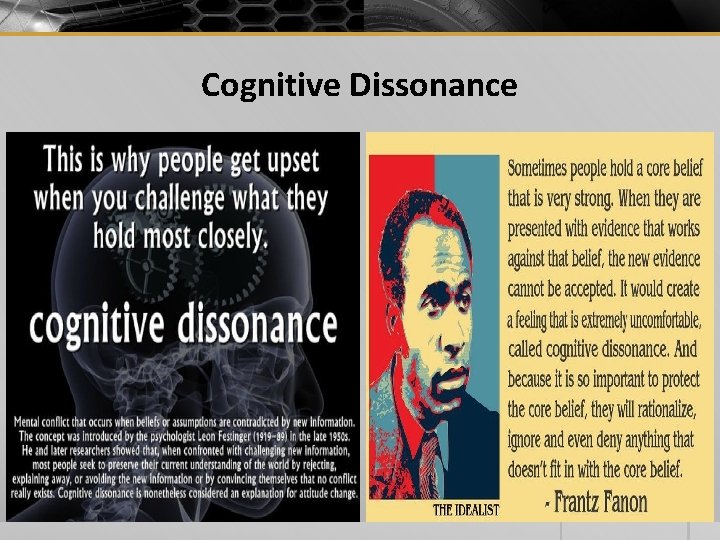 Cognitive Dissonance Cognitive Dissonance