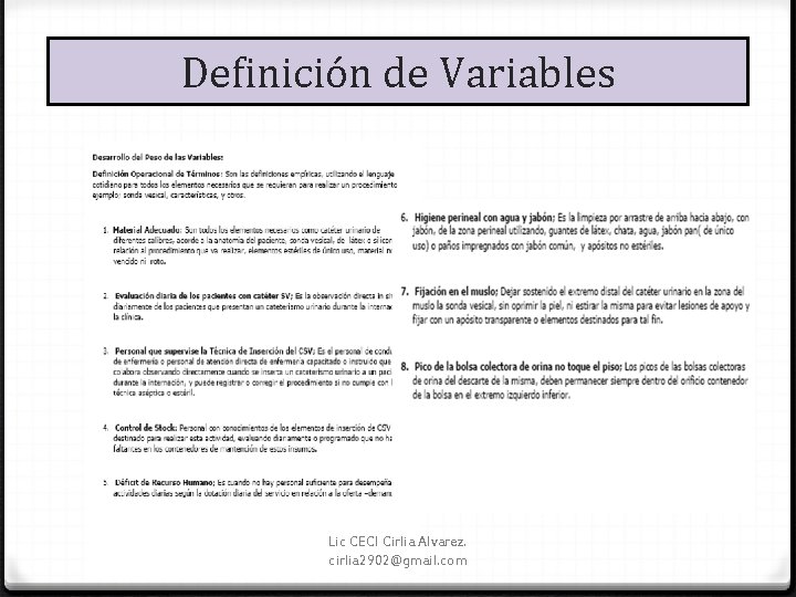 Definición de Variables Lic CECI Cirlia Alvarez. cirlia 2902@gmail. com 