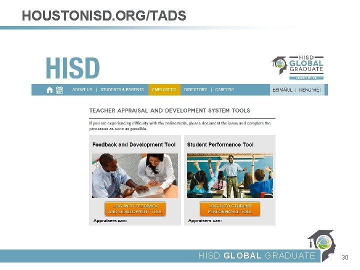 HOUSTONISD. ORG/TADS HISD GLOBAL GRADUATE 30 