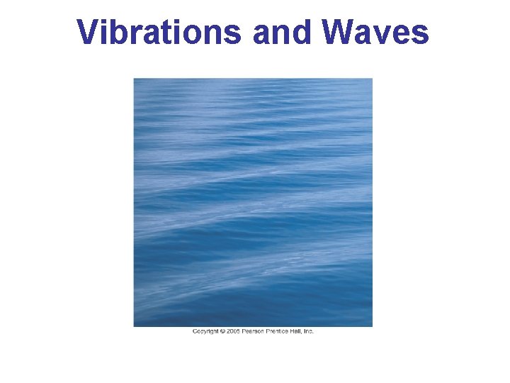 Vibrations and Waves 