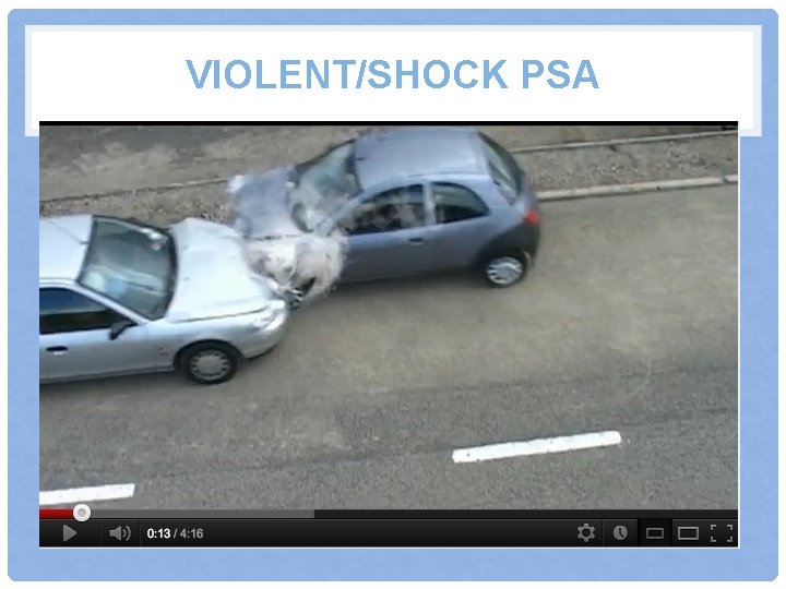VIOLENT/SHOCK PSA 