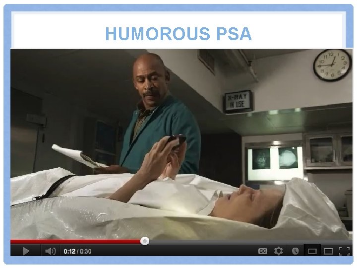 HUMOROUS PSA 