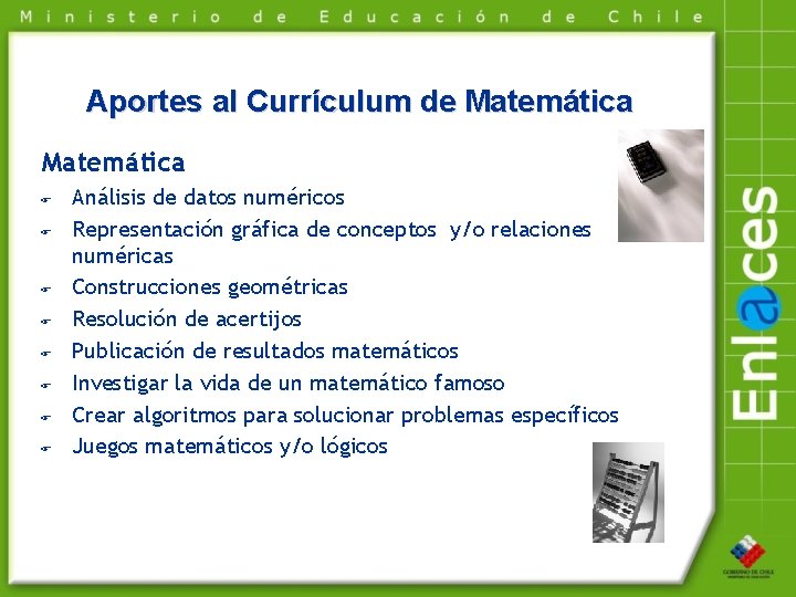 Aportes al Currículum de Matemática F F F F Análisis de datos numéricos Representación