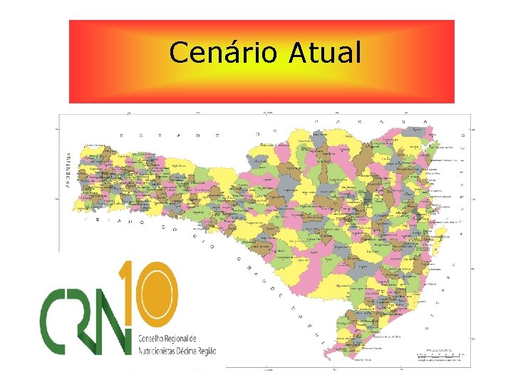 Cenário Atual 