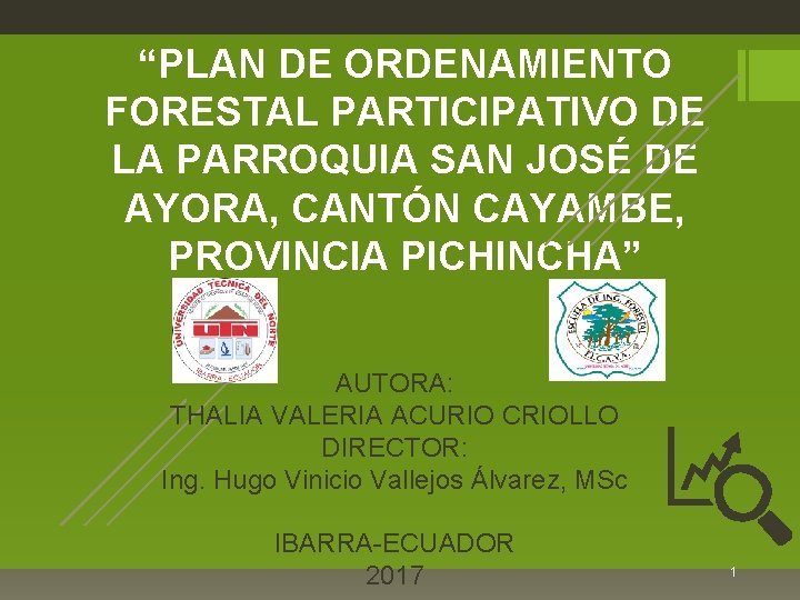 “PLAN DE ORDENAMIENTO FORESTAL PARTICIPATIVO DE LA PARROQUIA SAN JOSÉ DE AYORA, CANTÓN CAYAMBE,