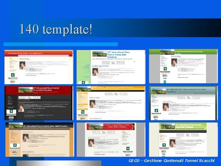 140 template! GECO - Gestione Contenuti Tornei Scacchi 