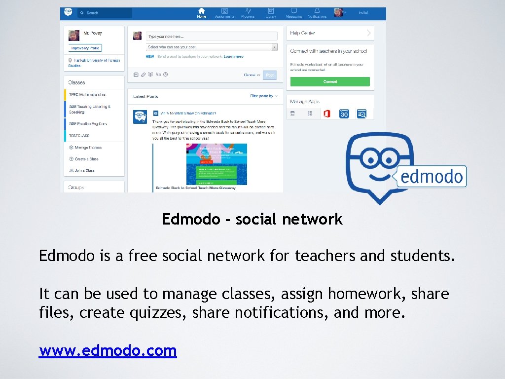 Edmodo - social network Edmodo is a free social network for teachers and students. Edmodo - social network Edmodo is a free social network for teachers and students.