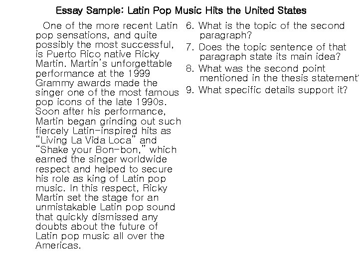 Essay Sample: Latin Pop Music Hits the United States One of the more recent