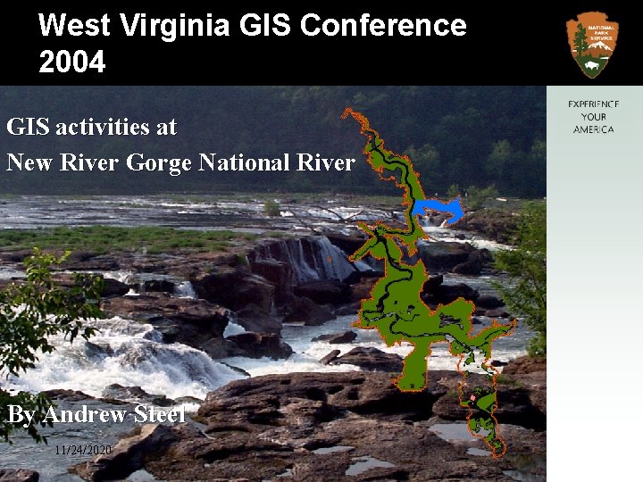 New River Gorge National River West Virginia GIS Conference 2004 GIS activities at New