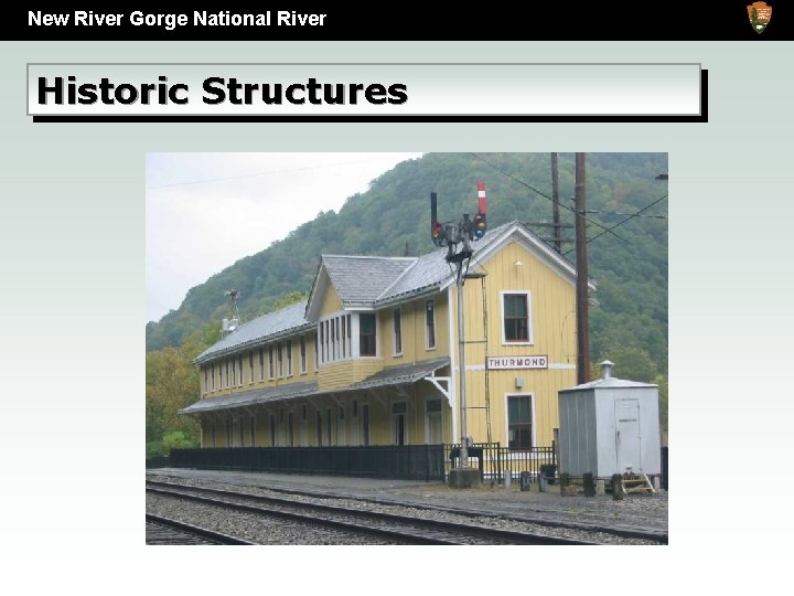 New River Gorge National River Historic Structures 
