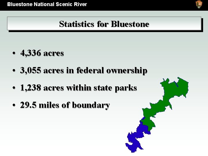 Bluestone Scenic. River New River National Gorge National Statistics for Bluestone • 4, 336