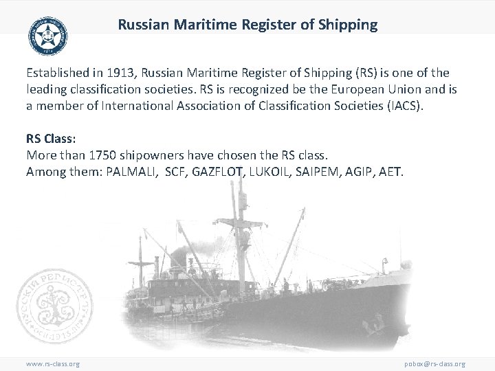 Russian Maritime Register of Shipping Established in 1913, Russian Maritime Register of Shipping (RS)