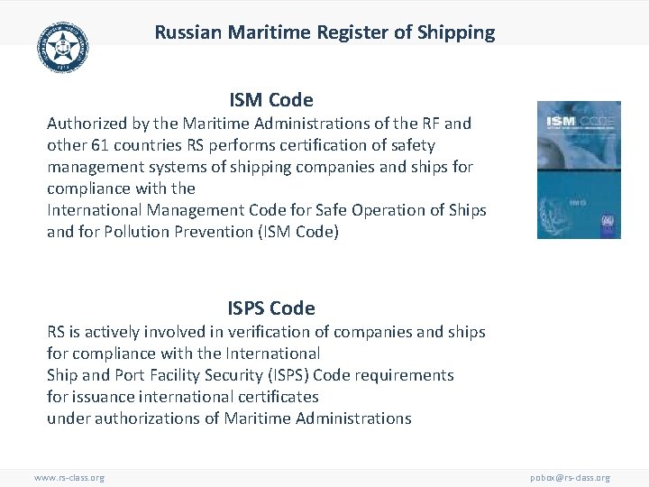 Russian Maritime Register of Shipping ISM Code Authorized by the Maritime Administrations of the