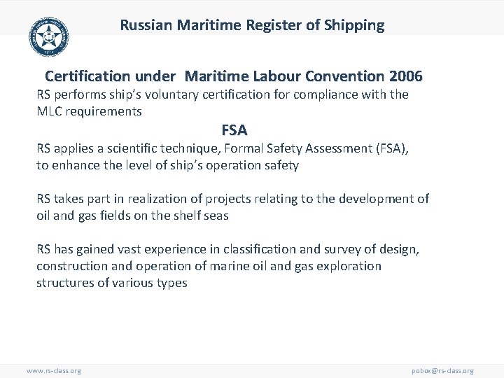 Russian Maritime Register of Shipping Certification under Maritime Labour Convention 2006 RS performs ship’s