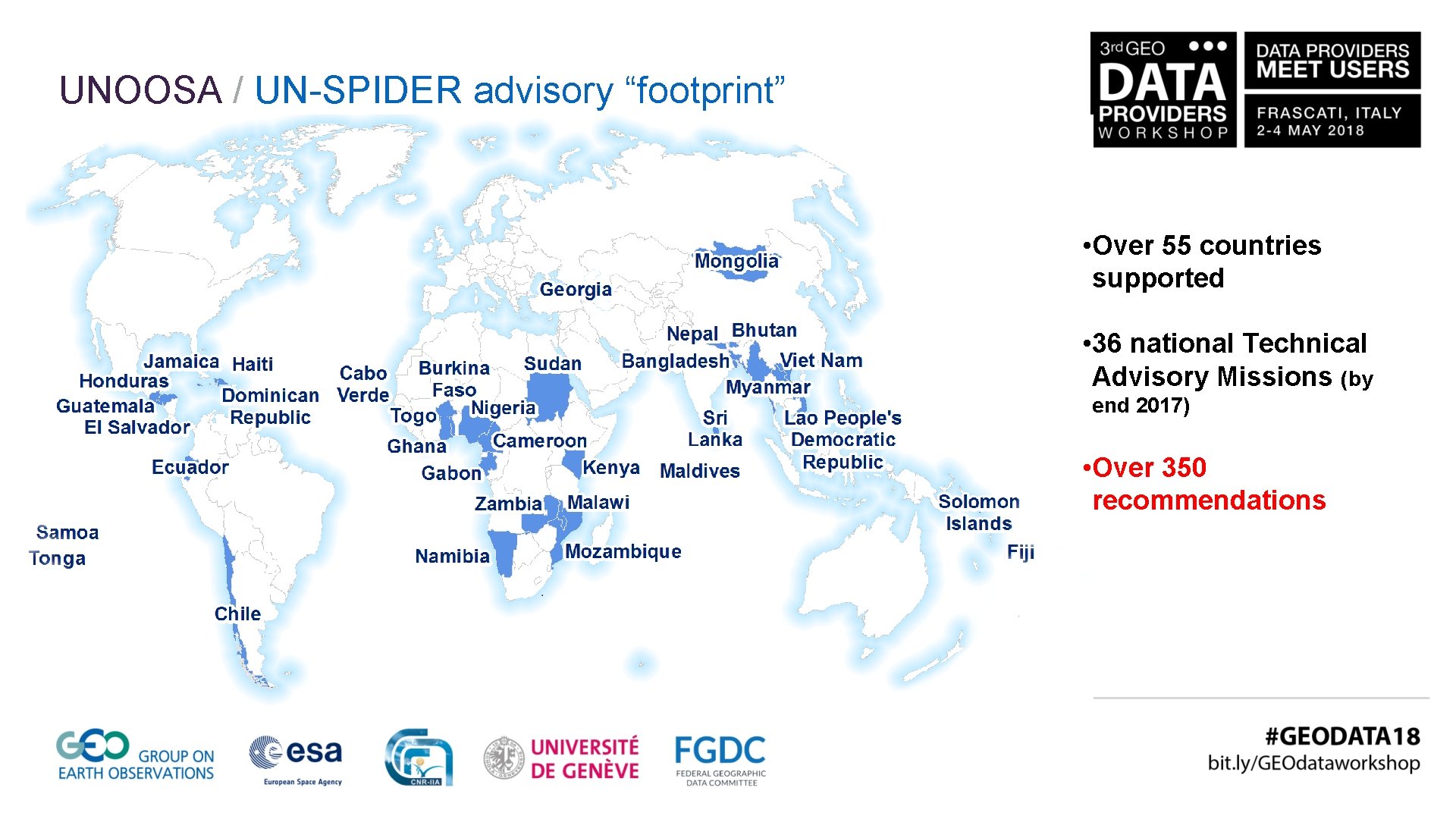 UNOOSA / UN-SPIDER advisory “footprint” • Over 55 countries supported • 36 national Technical