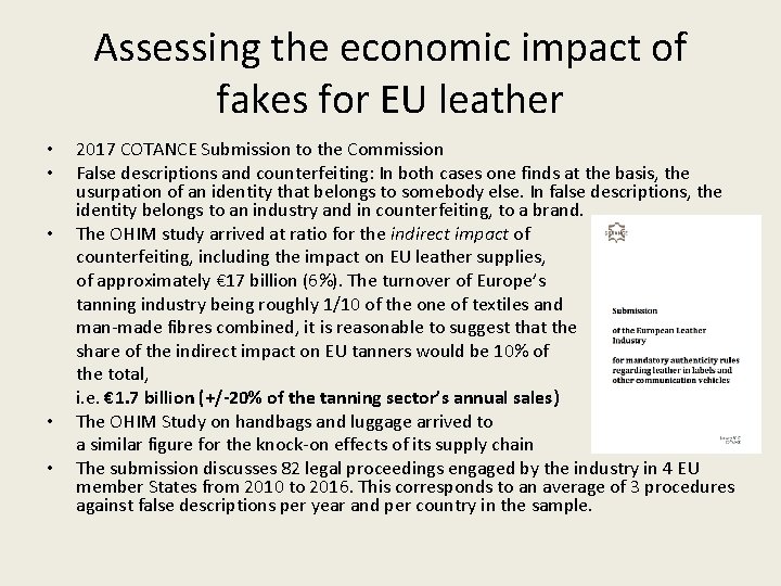 Assessing the economic impact of fakes for EU leather • • • 2017 COTANCE