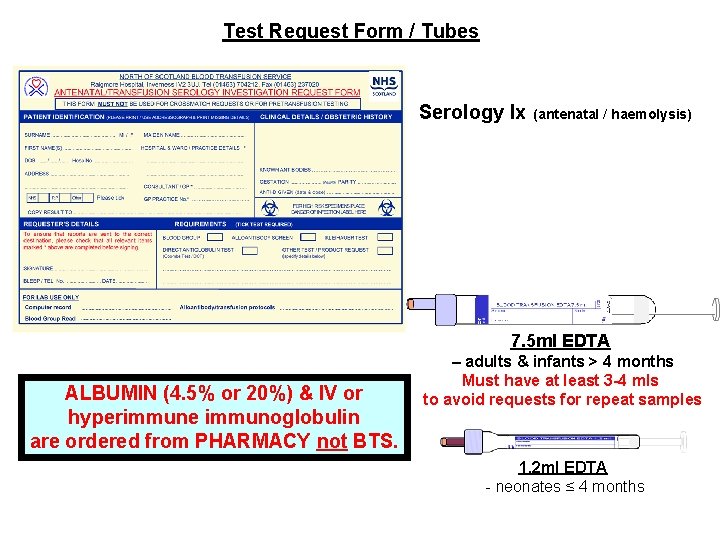 Test Request Form / Tubes Serology Ix (antenatal / haemolysis) 7. 5 ml EDTA