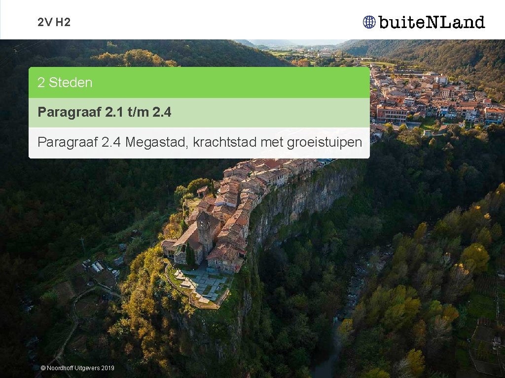 2 V H 2 2 Steden Paragraaf 2. 1 t/m 2. 4 Paragraaf 2.