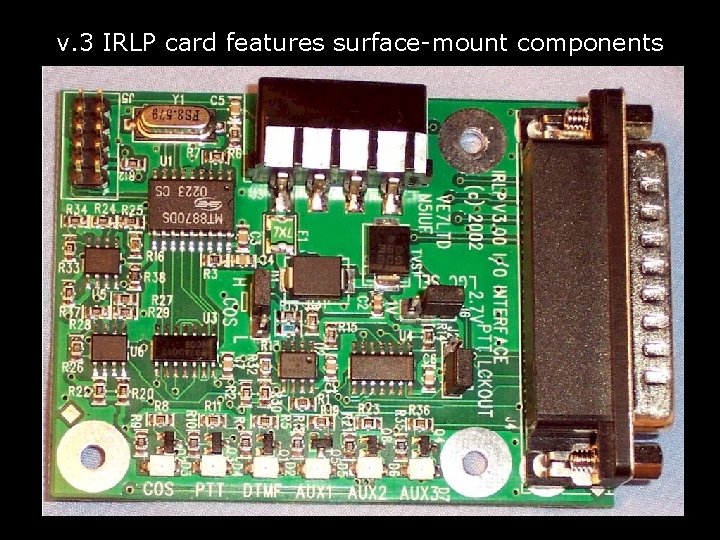 v. 3 IRLP card features surface-mount components 