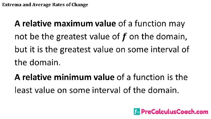 Extrema and Average Rates of Change 