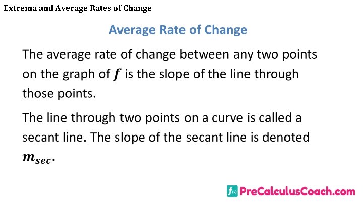 Extrema and Average Rates of Change 