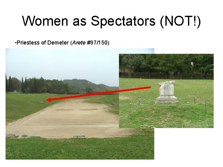 Women as Spectators (NOT!) • Priestess of Demeter (Arete #97/150) 