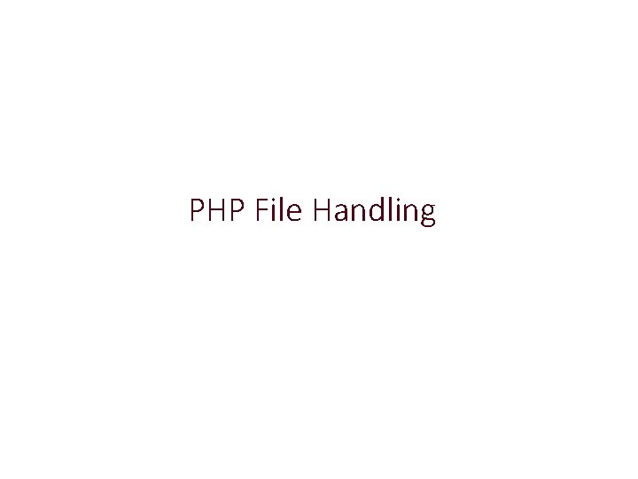 PHP File Handling 