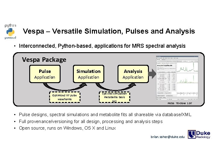 Vespa – Versatile Simulation, Pulses and Analysis • Interconnected, Python-based, applications for MRS spectral