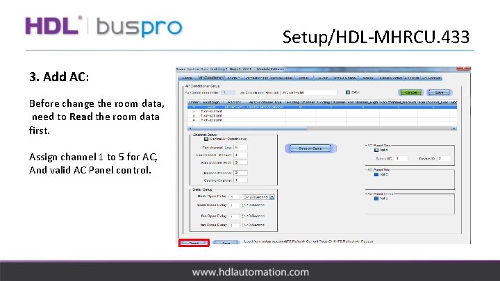 Setup/HDL-MHRCU. 433 3. Add AC: Before change the room data, need to Read the