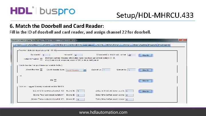 Setup/HDL-MHRCU. 433 6. Match the Doorbell and Card Reader: Fill in the ID of