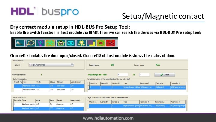 Setup/Magnetic contact Dry contact module setup in HDL-BUS Pro Setup Tool; Enable the switch