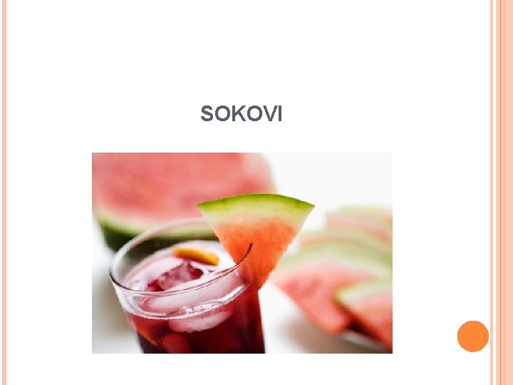 SOKOVI 