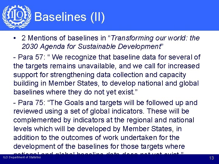 Baselines (II) • 2 Mentions of baselines in “Transforming our world: the 2030 Agenda