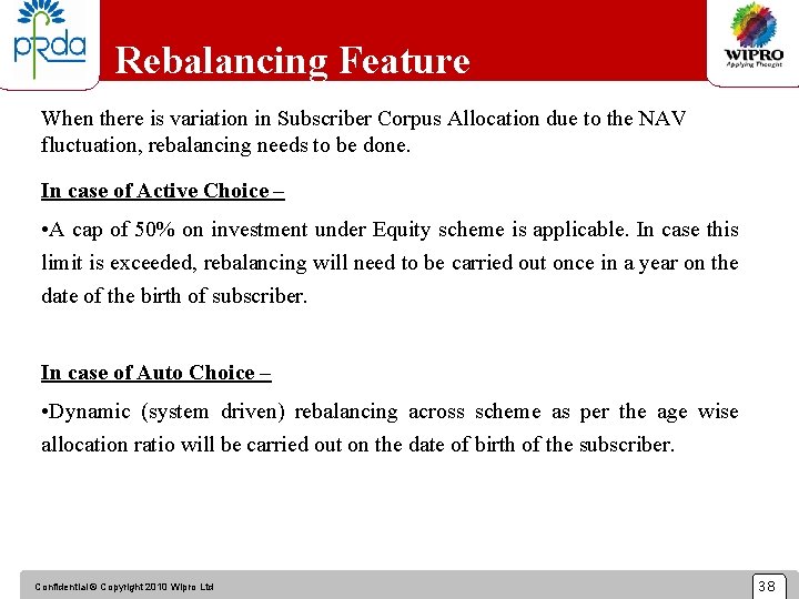 Rebalancing Feature When there is variation in Subscriber Corpus Allocation due to the NAV