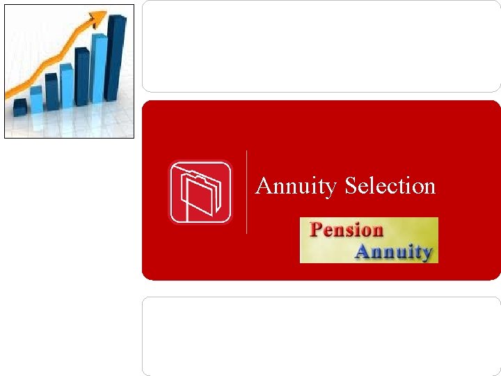 Annuity Selection 