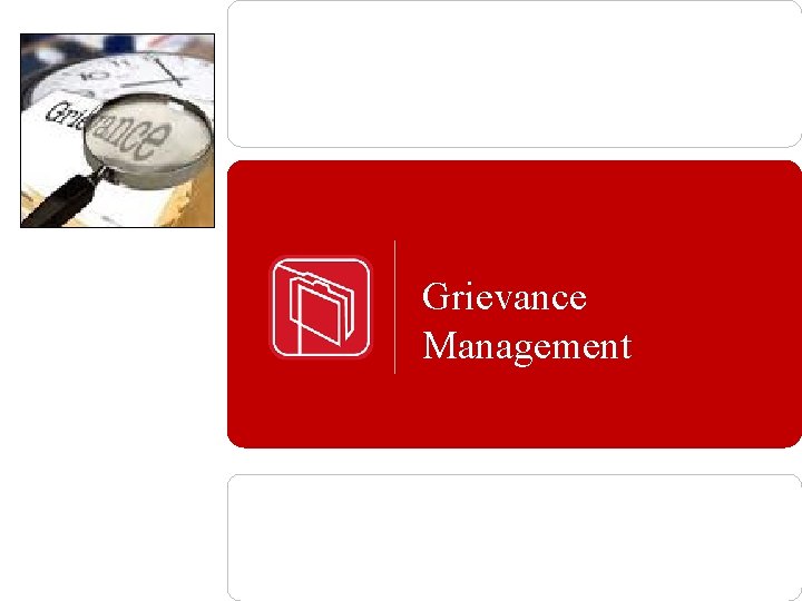 Grievance Management 