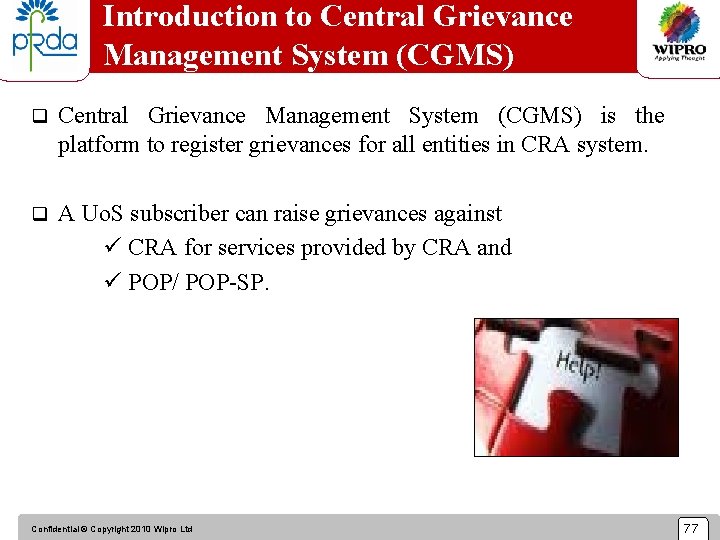 Introduction to Central Grievance Management System (CGMS) q Central Grievance Management System (CGMS) is