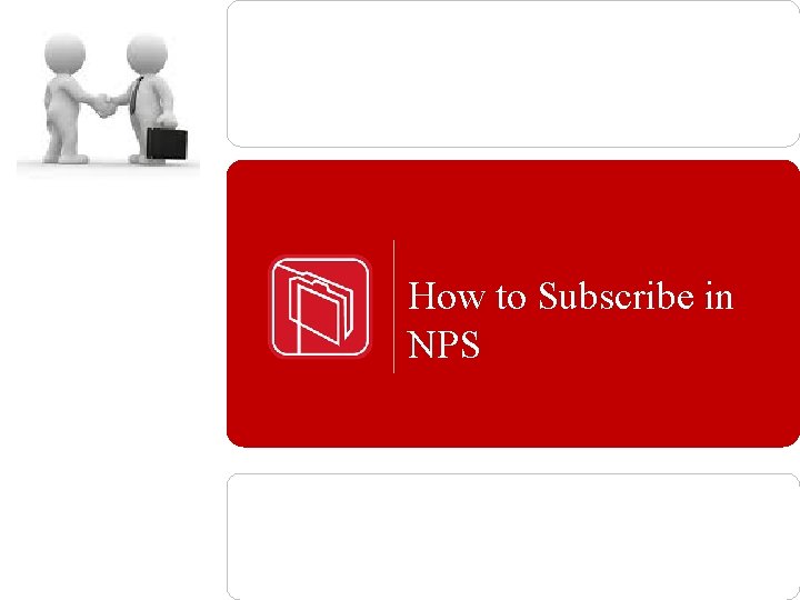 How to Subscribe in NPS 