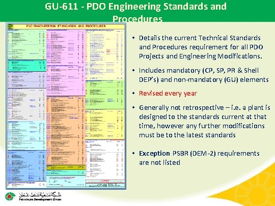 GU-611 - PDO Engineering Standards and Procedures • Details the current Technical Standards and