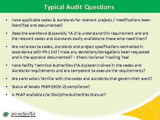 Typical Audit Questions • Have applicable codes & standards for relevant projects / modifications