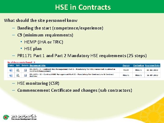 HSE in Contracts What should the site personnel know – Banding the start (competence/experience)