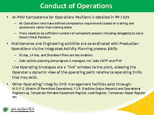 Conduct of Operations • AI-PSM Competence for Operations Positions is detailed in PR-1029 –