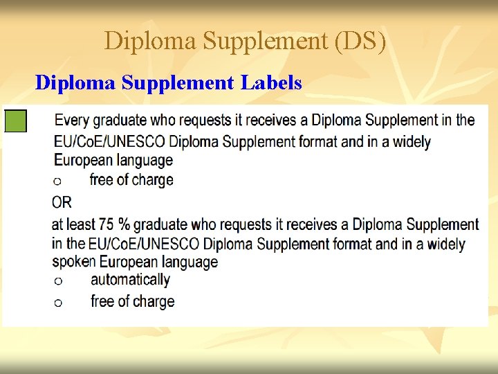 Diploma Supplement (DS) Diploma Supplement Labels 