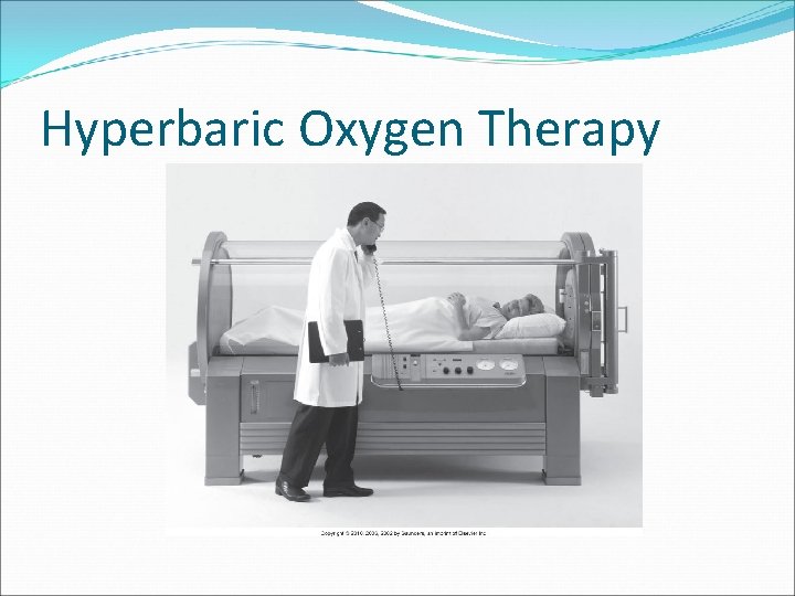 Hyperbaric Oxygen Therapy 