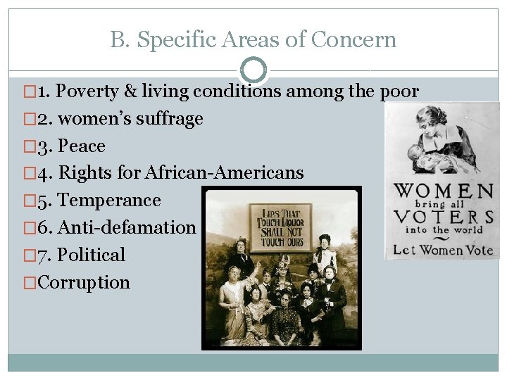 B. Specific Areas of Concern � 1. Poverty & living conditions among the poor