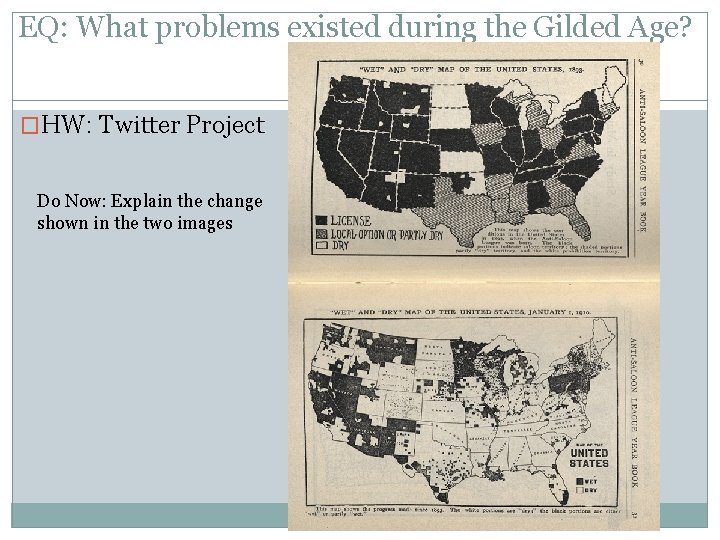 EQ: What problems existed during the Gilded Age? �HW: Twitter Project Do Now: Explain