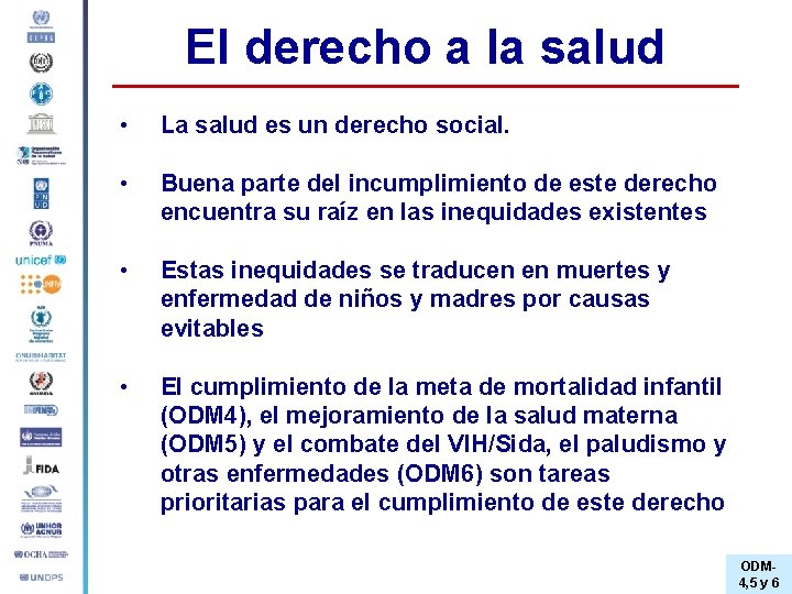 El derecho a la salud • La salud es un derecho social. • Buena