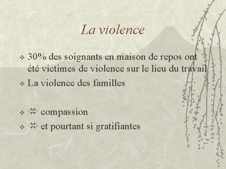 La violence 30% des soignants en maison de repos ont été victimes de violence