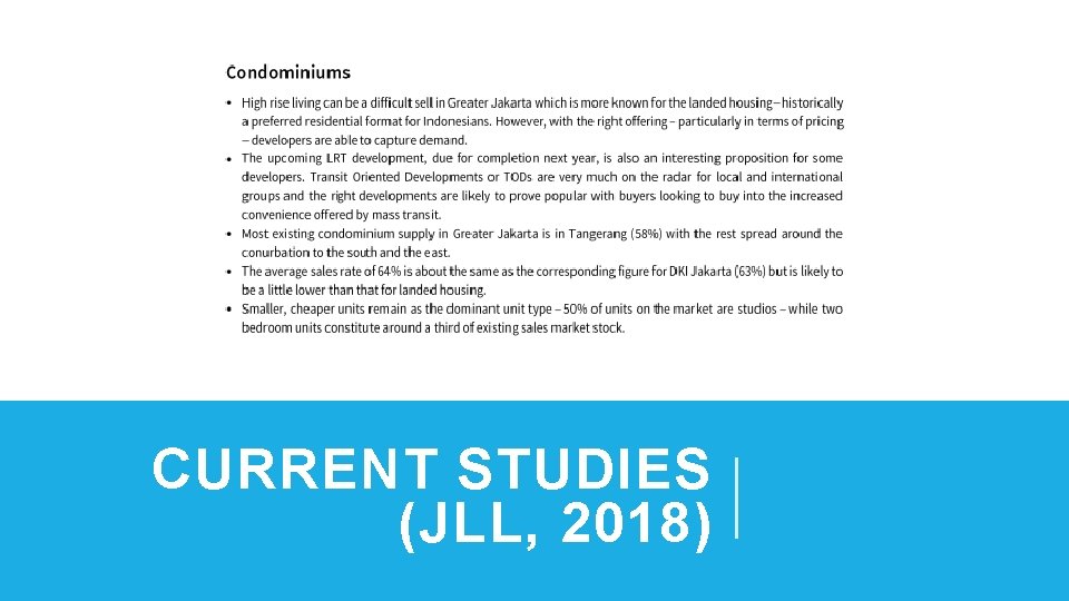 CURRENT STUDIES (JLL, 2018) 