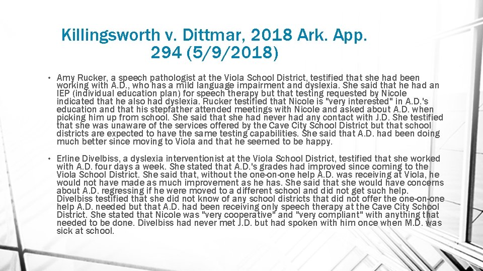 Killingsworth v. Dittmar, 2018 Ark. App. 294 (5/9/2018) • Amy Rucker, a speech pathologist